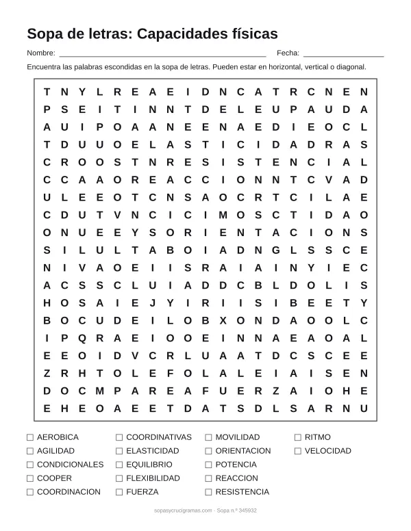 Hoja para imprimir de la sopa de letras de las capacidades físicas: cuadrícula de 19 × 19 letras con 17 palabras escondidas, renglones para nombre y fecha y la lista de palabras para tachar.