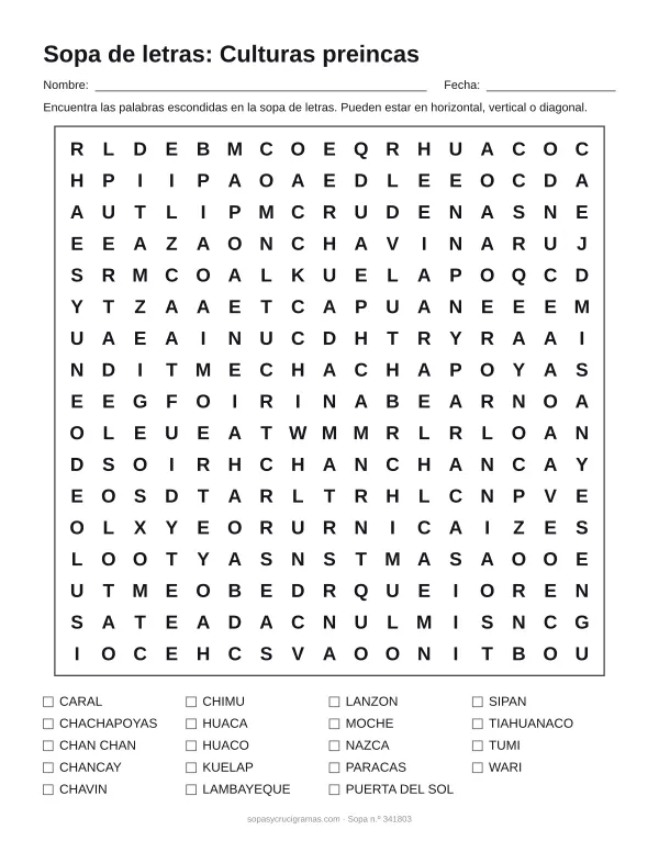 Hoja para imprimir de la sopa de letras de las culturas preincas: cuadrícula de 17 × 17 letras con 19 palabras escondidas, renglones para nombre y fecha y la lista de palabras para tachar.