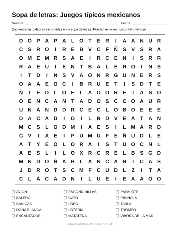 Hoja para imprimir de la sopa de letras de juegos tradicionales mexicanos: cuadrícula de 17 × 17 letras con 15 palabras escondidas, renglones para nombre y fecha y la lista de palabras para tachar.