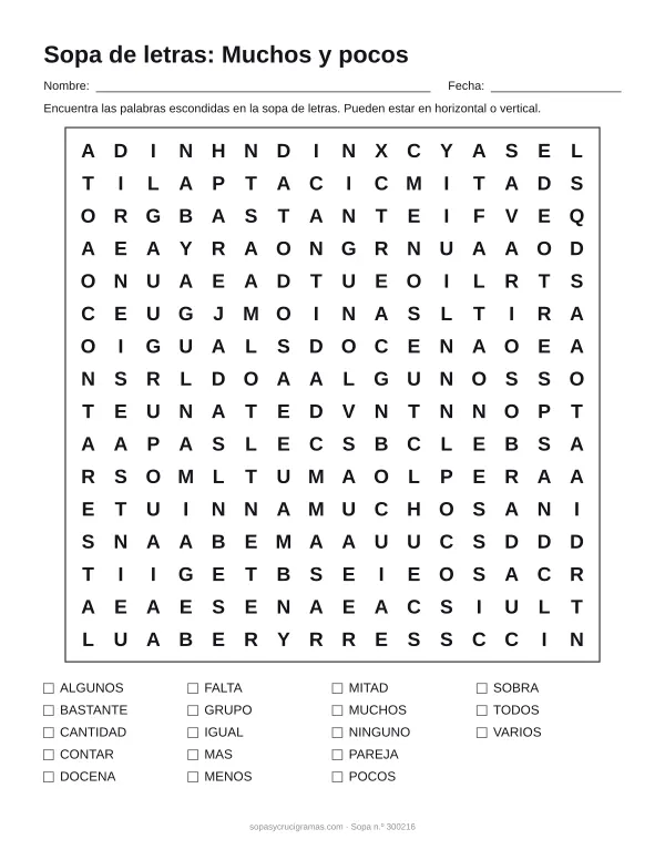 Hoja para imprimir de la sopa de letras de muchos y pocos: cuadrícula de 16 × 16 letras con 18 palabras escondidas, renglones para nombre y fecha y la lista de palabras para tachar.