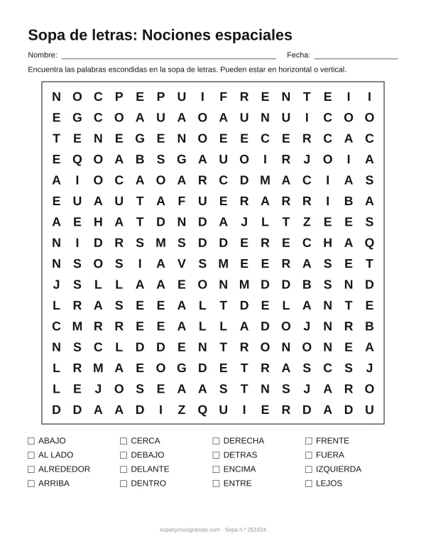 Hoja para imprimir de la sopa de letras de nociones espaciales: cuadrícula de 16 × 16 letras con 16 palabras escondidas, renglones para nombre y fecha y la lista de palabras para tachar.
